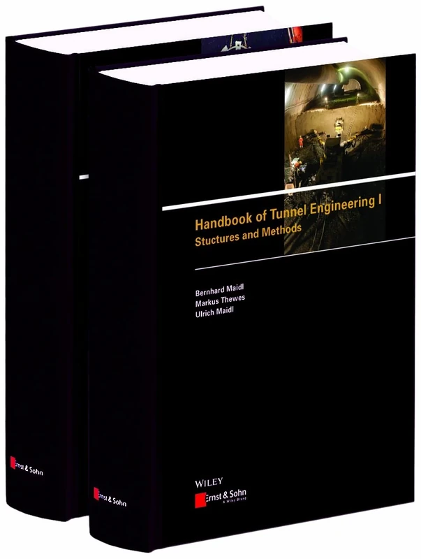Handbook of Tunnel Engineering, Volumes I and II