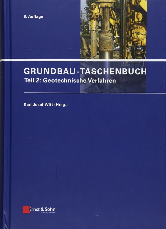 Grundbau-Taschenbuch, Teil 2: Geotechnische Verfahren