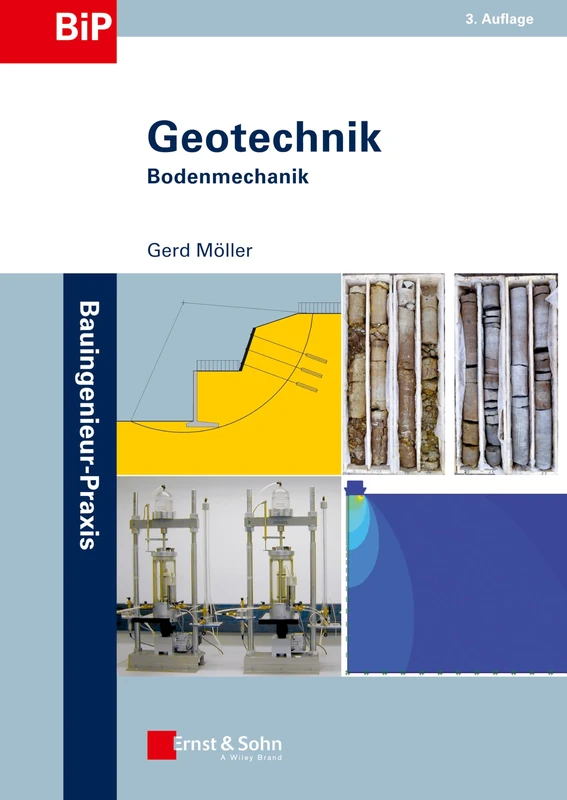 Geotechnik: Bodenmechanik (Bauingenieur-Praxis)