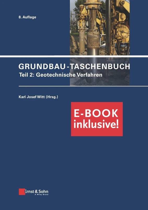 Grundbau-Taschenbuch: Teil 2: Geotechnische Verfahren (inkl. PDF)