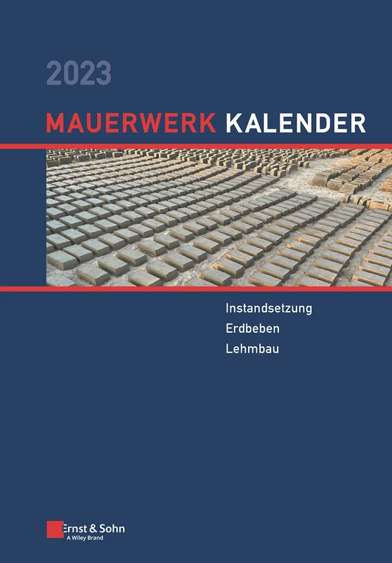 Ernst & Sohn Mauerwerk-Kalender 2023 - Masonry Calendar