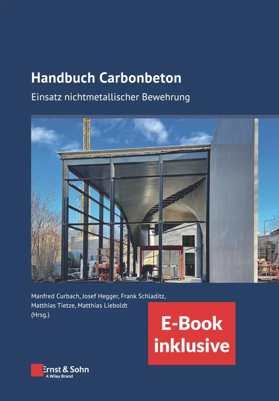 Handbuch Carbonbeton: Einsatz nichtmetallischer Bewehrung (inkl. E-Book als PDF)