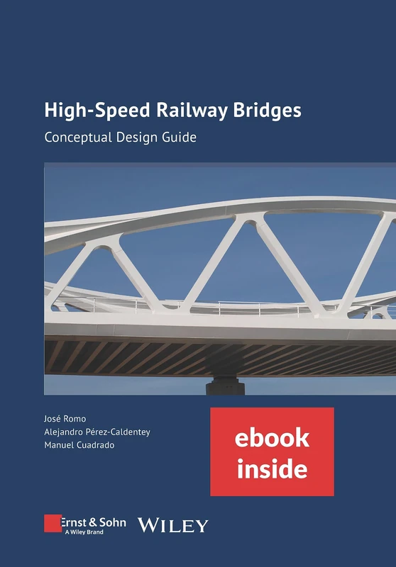 Ernst & Sohn High-speed Railway Bridges Design Guide