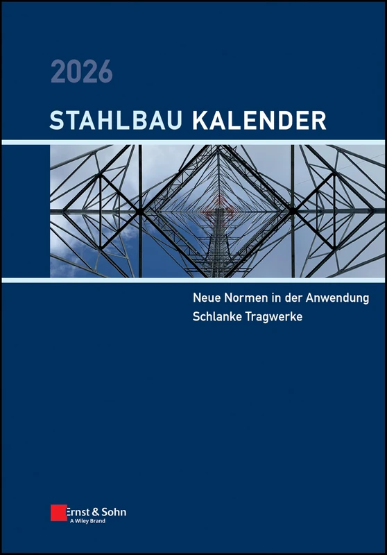 Ernst & Sohn Stahlbau-Kalender 2026 - Steel Construction
