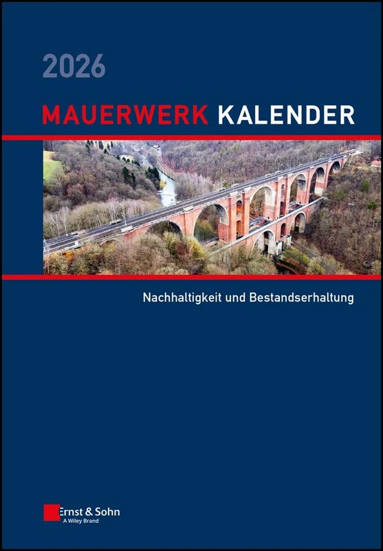 Ernst & Sohn Mauerwerk-Kalender 2026: Schwerpunkte