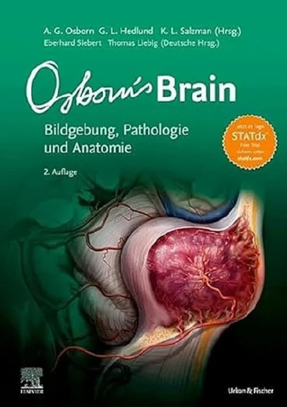 Osborn's Brain: Bildgebung, Pathologie und Anatomie (MONOGRAPHIE - Fachbuch - Urban & Fischer-Verlag)