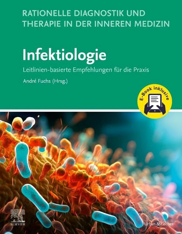 Rationelle Diagnostik und Therapie in der Inneren Medizin - Infektiologie + E-Book: Leitlinien-basierte Empfehlungen für die Praxis - Image 1