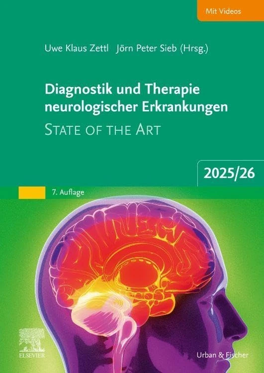 Diagnostik und Therapie neurologischer Erkrankungen: State of the Art 2025/26 (MONOGRAPHIE - Fachbuch - Urban & Fischer-Verlag)