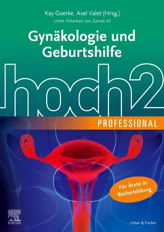 Gynäkologie und Geburtshilfe hoch2 professional (MONOGRAPHIE - Fachbuch - Urban & Fischer-Verlag)