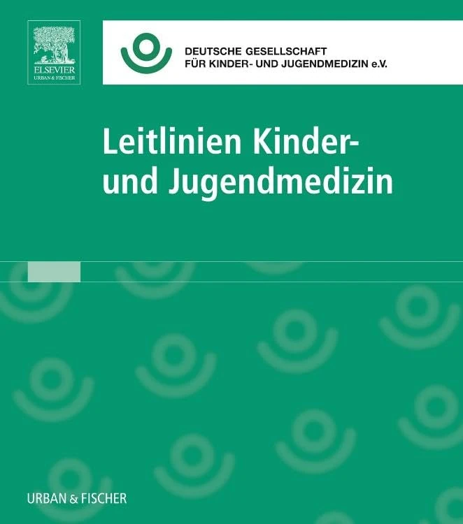 Leitlinien Kinder- und Jugendmedizin in 3 Ordnern: Grundwerk inkl. Lieferung 52 zur Fortsetzung (Leitlinien Kinderheilkunde - U&F)