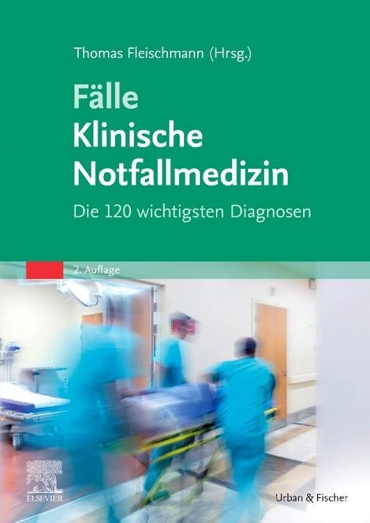Elsevier Falle Klinische Notfallmedizin - 120 Diagnosen Fachbuch - Image 1