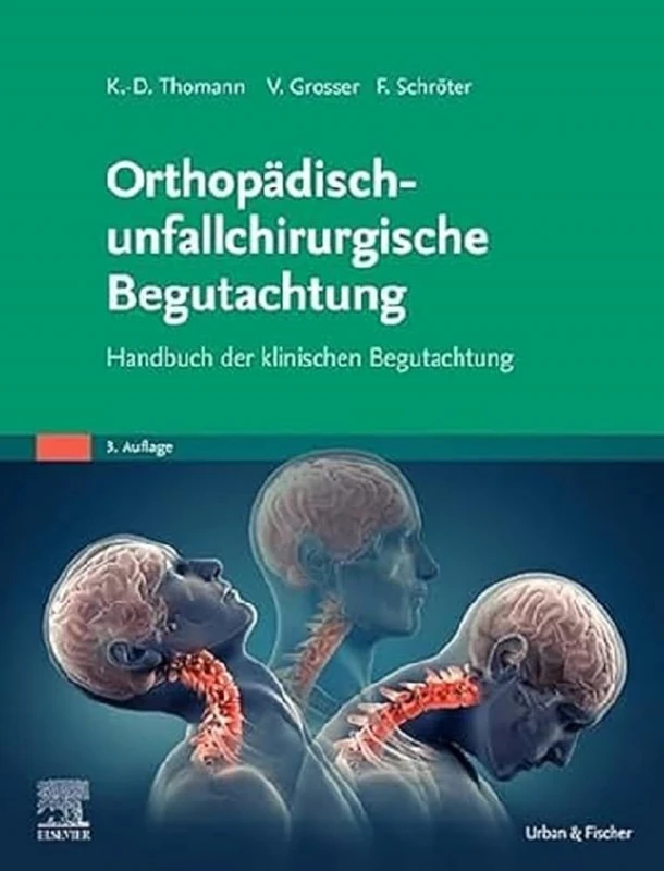 Elsevier Orthopaedisch-unfallchirurgische Begutachtung Handbuch