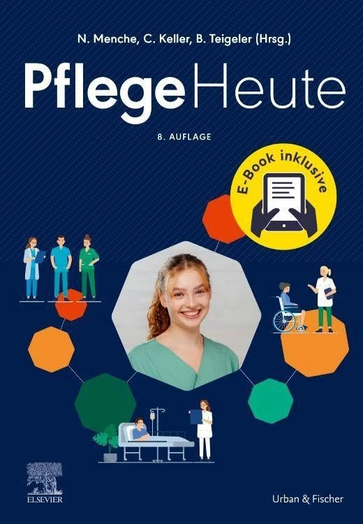 Pflege Heute kleine Ausgabe + E-Book (PFLEGE - Lehrbuch - Urban & Fischer Verlag)