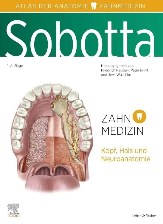 Sobotta Atlas der Anatomie für Zahnmedizin (VORKLINIK - Lehrbuch - Urban & Fischer-Verlag) - Image 1