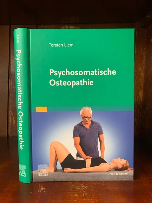 Psychosomatische Osteopathie (KIM - Fachbuch - Urban & Fischer Verlag)