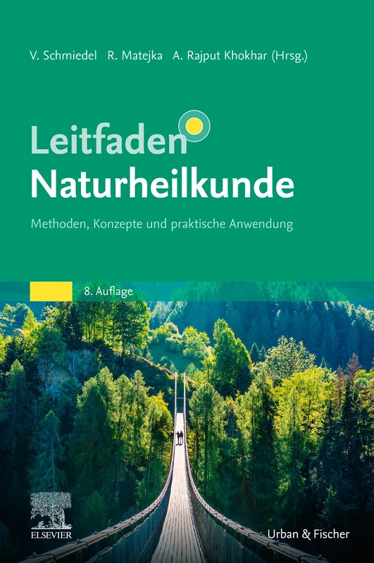 Leitfaden Naturheilkunde: Methoden, Konzepte und praktische Anwendung (KLINIKLEITFADEN KIM - Urban & Fischer-Verlag)