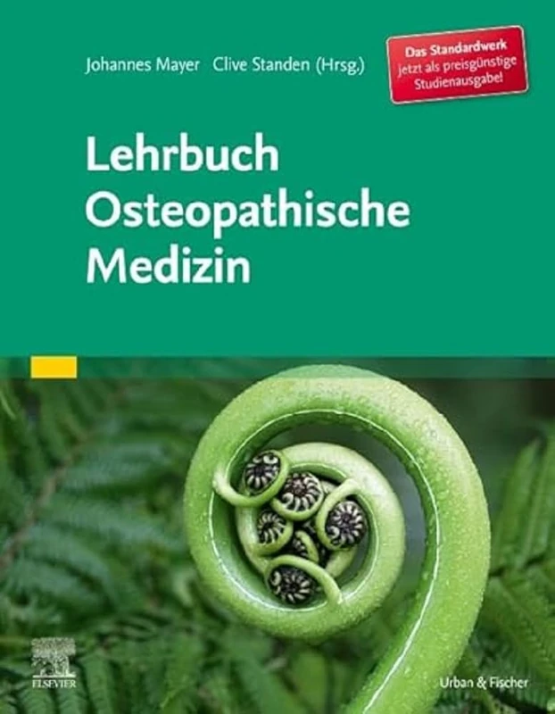 Lehrbuch Osteopathische Medizin: Studienausgabe