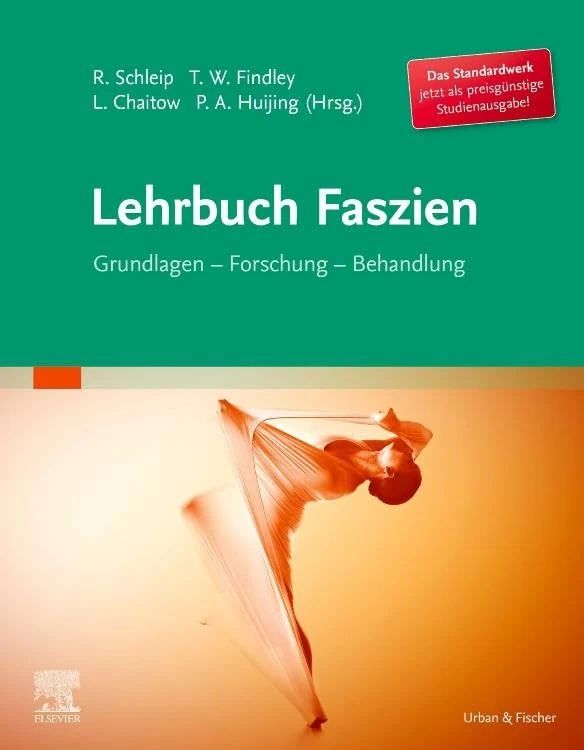 Lehrbuch Faszien: Grundlagen, Forschung, Behandlung (KIM - Lehrbuch - Urban & Fischer Verlag)