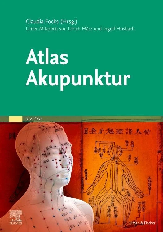 Atlas Akupunktur (KIM - Fachbuch - Urban & Fischer Verlag)
