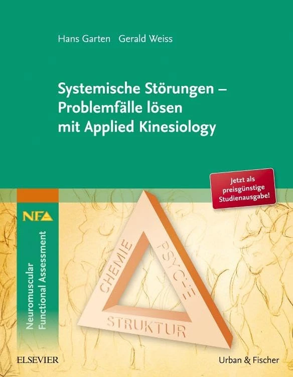 Systemische Störungen - Problemfälle lösen mit Applied Kinesiology (KIM - Fachbuch - Urban & Fischer Verlag)