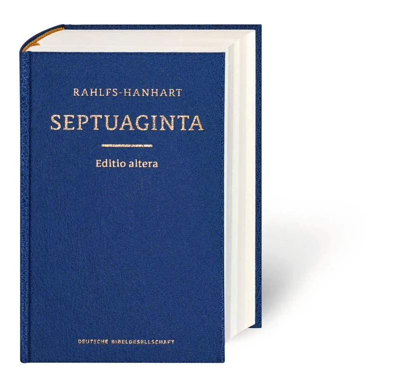 Greek Old Testament-Septuaginta: Rahlfs-Hanhart [Editio altera] (Ediciones científicas de la Deutsche Bibelgesellschaft)