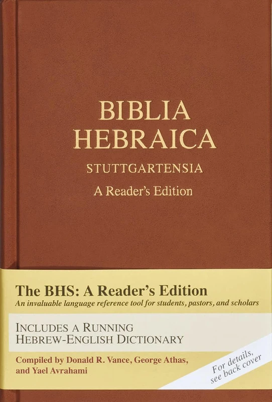Biblia Hebraica Stuttgartensia: A Reader's Edition