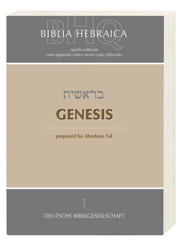 Biblia Hebraica Quinta (BHQ): 1. Genesis (Ediciones científicas de la Deutsche Bibelgesellschaft)