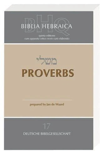 Biblia Hebraica Quinta: Proverbs