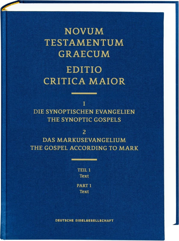 ECM I/2.1. Markusevangelium. Text: Novum Testamentum Graecum. Editio Critica Maior