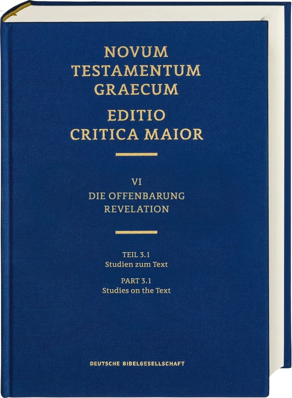 Novum Testamentum Graecum, Editio Critica Maior VI/3.1: Revelation, Studies on the Text