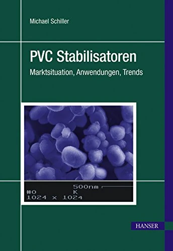 HANSER FACHBUCHVERLAG PVC Stabilisatoren - Technical Book
