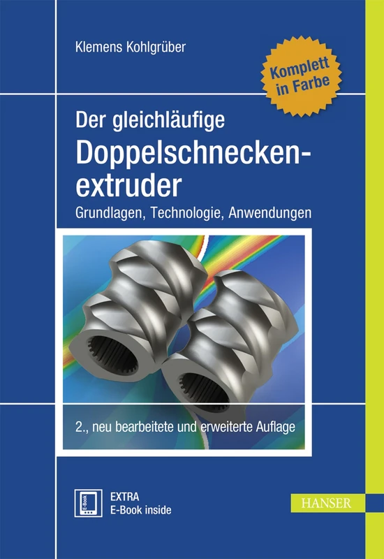 Doppelschneckenextruder 2.A. - Hanser Fachbuchverlag Book