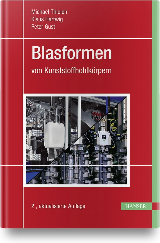 Blasformen von Kunststoffhohlkörpern