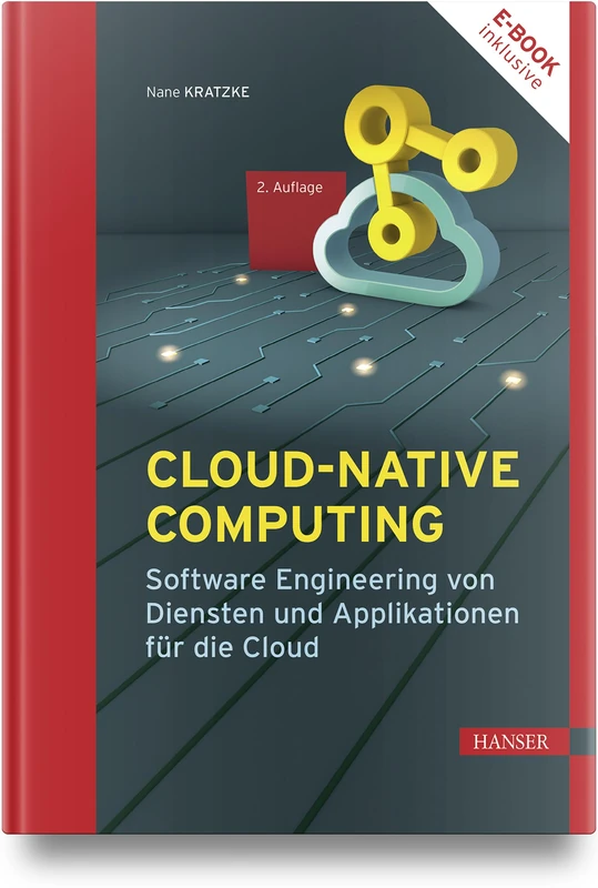 Cloud-native Computing: Software Engineering von Diensten und Applikationen für die Cloud - Image 1