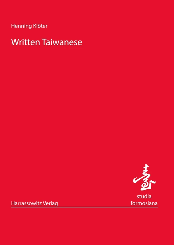 Written Taiwanese: 2 (Studia Formosiana)