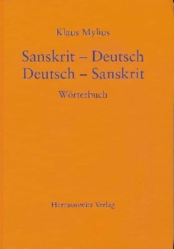Sanskrit-Deutsch /Deutsch-Sanskrit: Worterbuch
