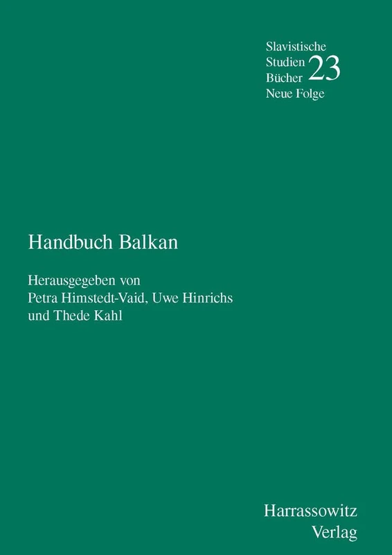 Handbuch Balkan (Slavistische Studienbucher. Neue Folge)
