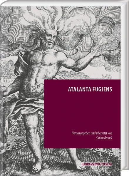 Atalanta Fugiens (Episteme in Bewegung / Beitrage zu einer transdisziplinaren Wissensgeschichte, 39) - Image 1
