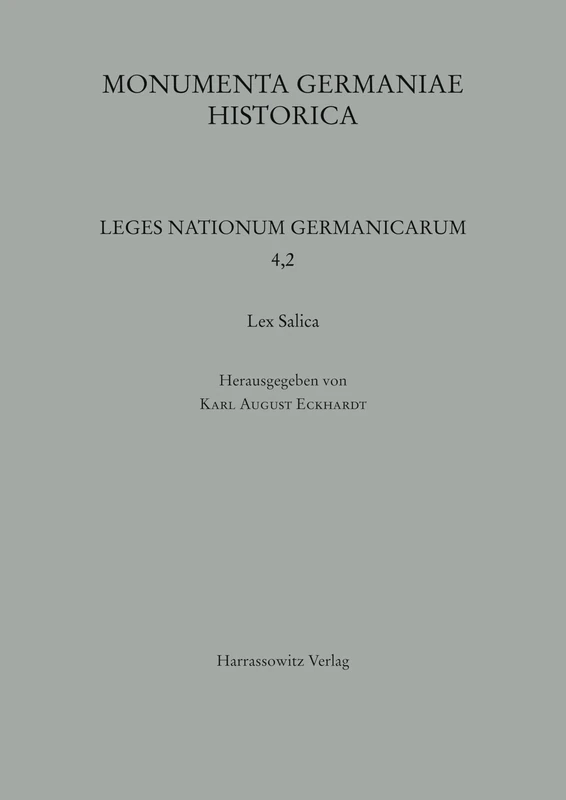 Lex Salica: 4.2 (Mgh - Leges Nationum Germanicarum)
