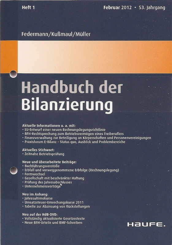 Handbuch der Bilanzierung: Tiefgreifende Kompetenz für prüfungssichere Abschlüsse