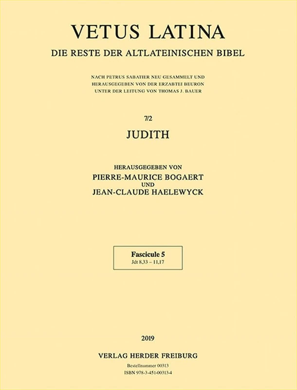 Judith: Fascicule 5: Jdt 8,33 - 11,17: 7/2.5 (Vetus Latina)