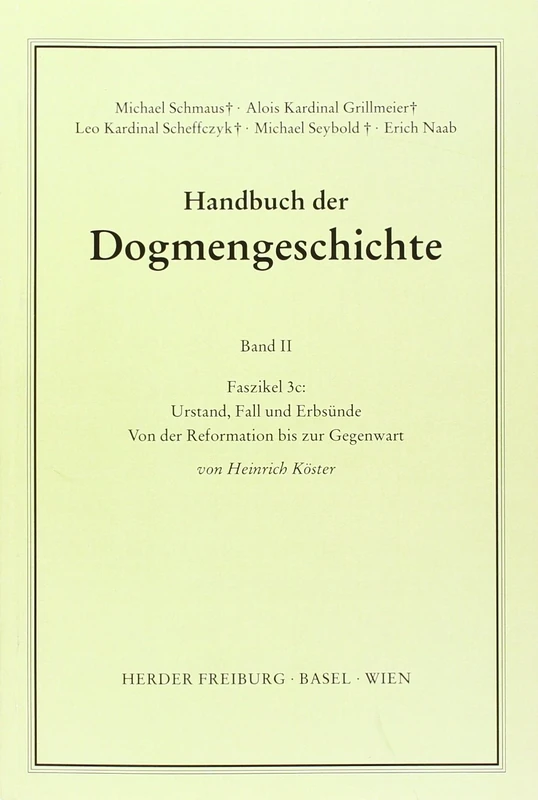 Urstand, Fall und Erbsünde: Von der Reformation bis zur Gegenwart
