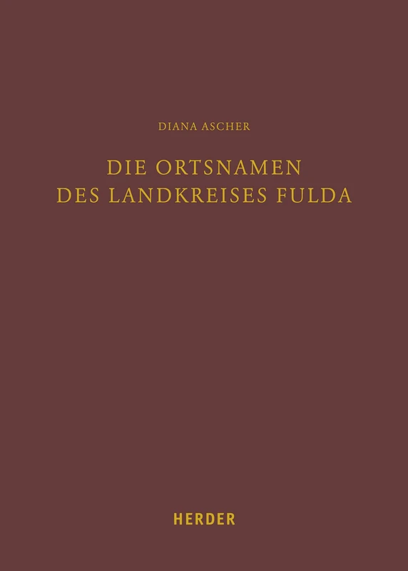 Die Ortsnamen Des Landkreises Fulda: 25 (Fuldaer Studien) - Image 1