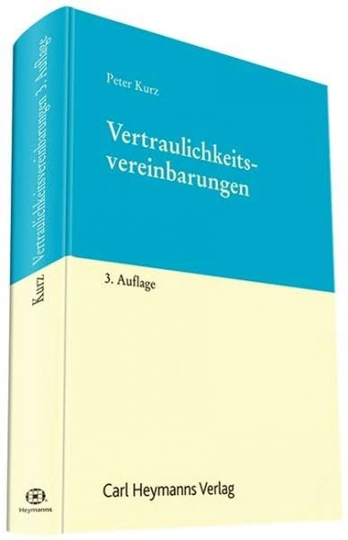 Vertraulichkeitsvereinbarungen: Confidential Disclosure Agreements