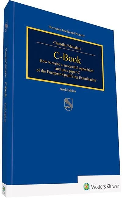 C-Book: How to write a successfull opposition and pass paper C of the European Qualifying Examination - Image 1