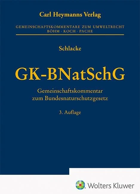 GK-BNatSchG: Gemeinschaftskommentar zum Bundesnaturschutzgesetz