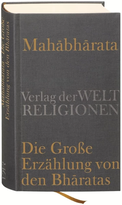 Mahabharata - Die Große Erzählung von den Bharatas: In Auszügen aus dem Sanskrit übersetzt, zusammengefaßt und kommentiert von Georg von Simson - Image 1