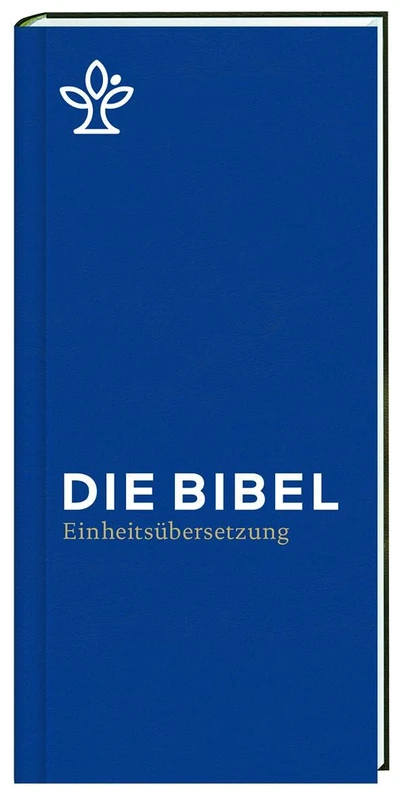 Die Bibel. Taschenausgabe blau mit Reißverschluss.: Gesamtausgabe Einheitsübersetzung