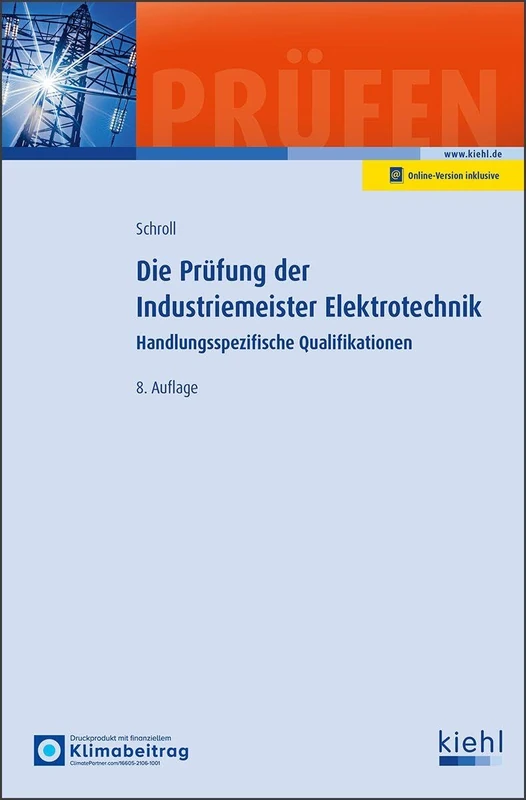 Die Prüfung der Industriemeister Elektrotechnik: Handlungsspezifische Qualifikationen