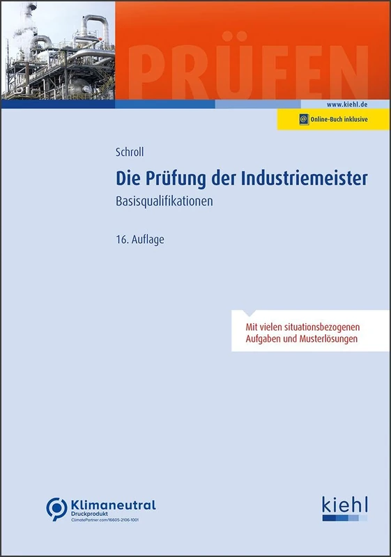 Die Prüfung der Industriemeister: Basisqualifikationen
